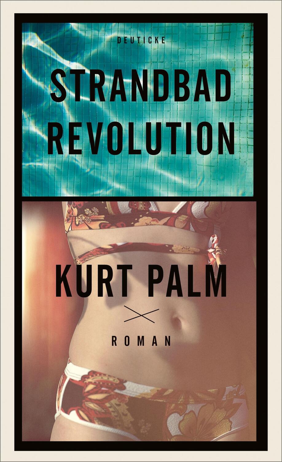 Cover: 9783552063372 | Strandbadrevolution | Kurt Palm | Buch | Deutsch | 2017