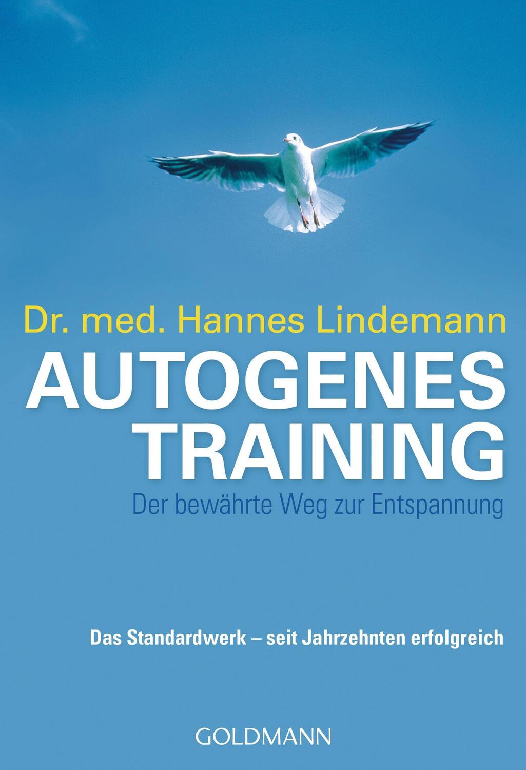 Cover: 9783442165957 | Autogenes Training | Der bewährte Weg zur Entspannung | Lindemann