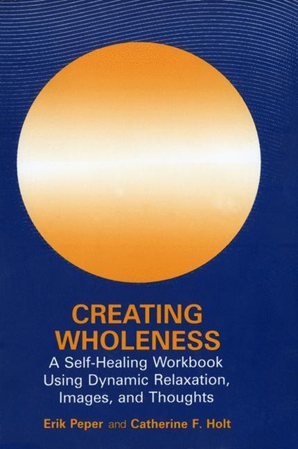 Cover: 9780306441721 | Creating Wholeness | Catherine F. Holt (u. a.) | Taschenbuch | viii