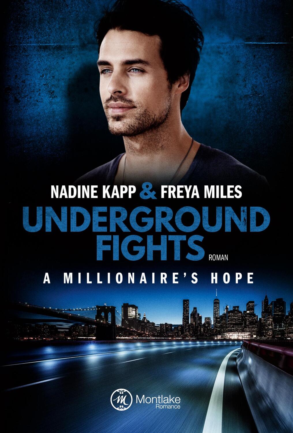 Cover: 9782919801404 | Underground Fights: A Millionaire's Hope | Freya Miles (u. a.) | Buch