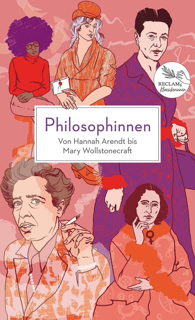 Cover: 9783150114599 | Philosophinnen. Von Hannah Arendt bis Mary Wollstonecraft | Buch