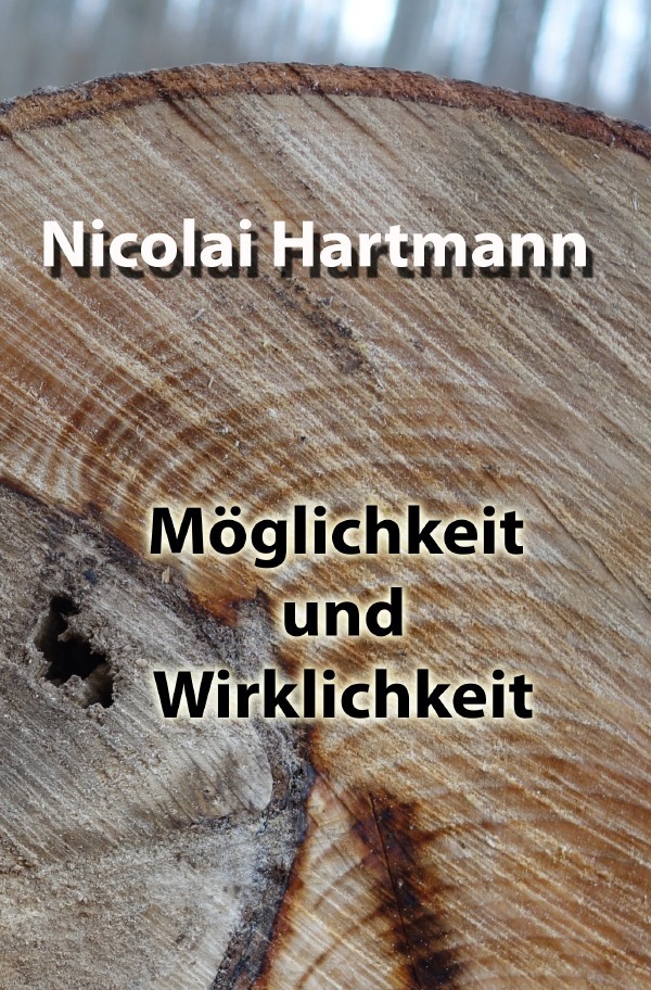 Cover: 9783754909850 | Möglichkeit und Wirklichkeit | Nicolai Hartmann | Taschenbuch | 500 S.