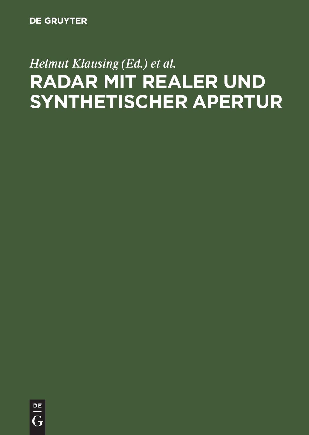 Cover: 9783486234756 | Radar mit realer und synthetischer Apertur | Wolfgang Holpp (u. a.)