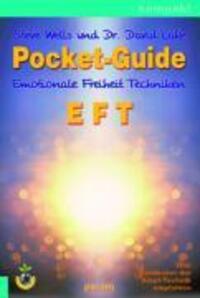 Cover: 9783887552657 | Pocket Guide EFT | Emotionale Freiheit Techniken | Steve Wells (u. a.)