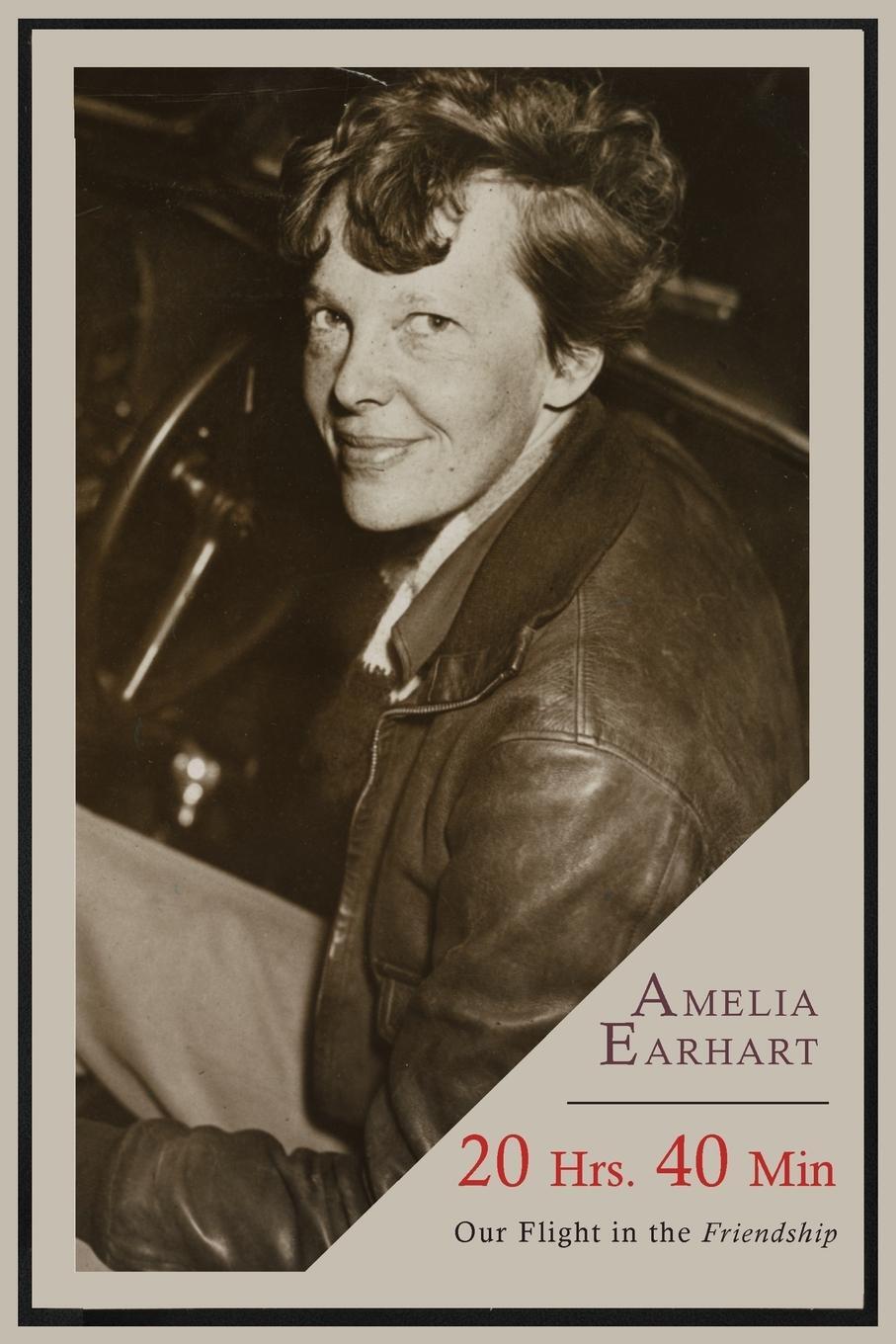 Cover: 9781614276876 | 20 Hrs. 40 Min | Our Flight in the Friendship | Amelia Earhart | Buch