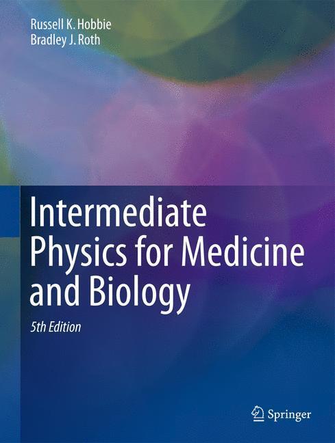 Cover: 9783319126814 | Intermediate Physics for Medicine and Biology | Roth (u. a.) | Buch