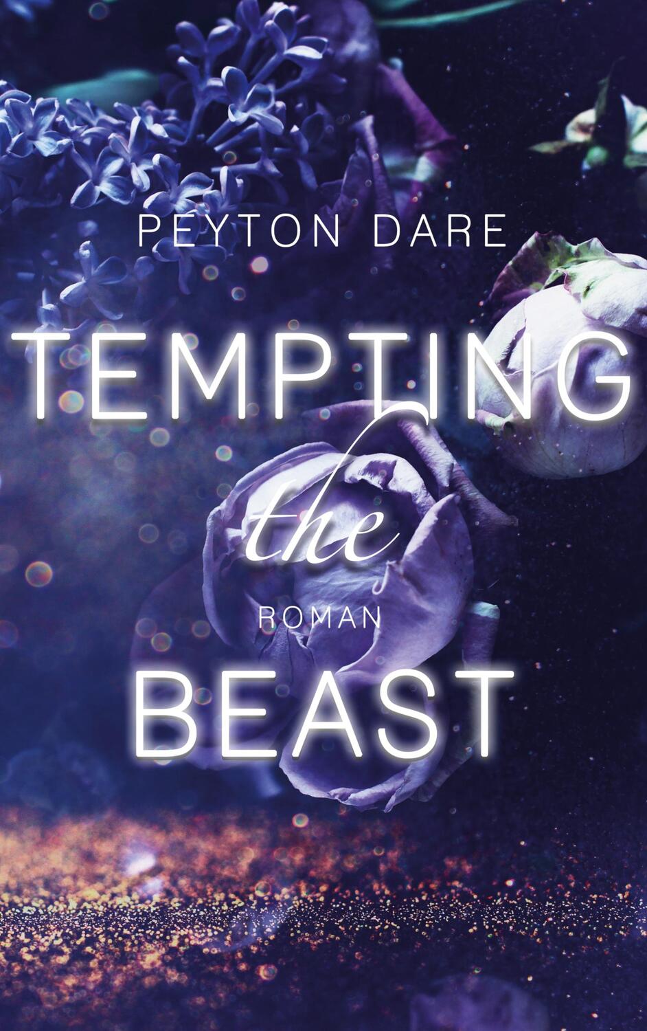 Cover: 9783753462226 | Tempting the Beast | Peyton Dare | Taschenbuch | Books on Demand