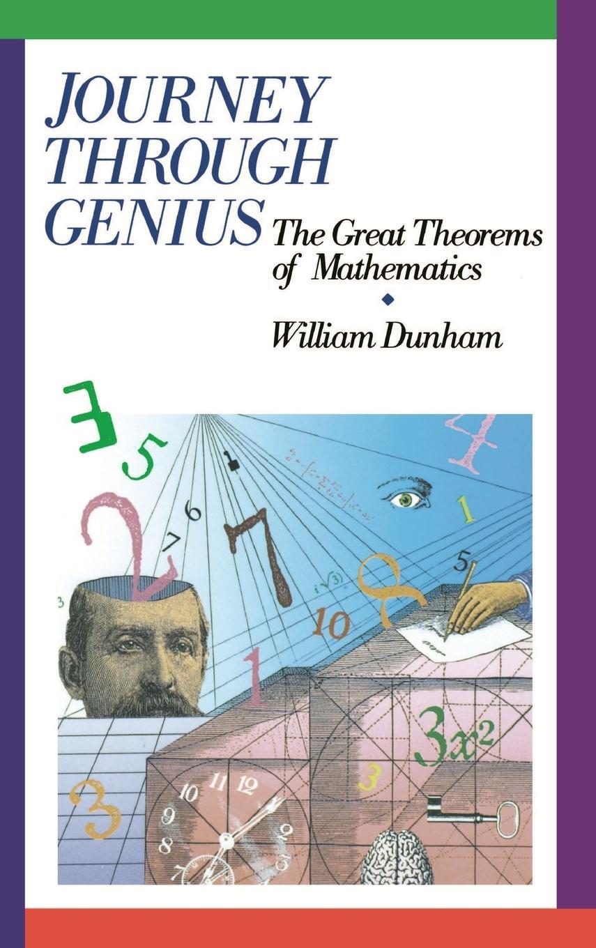 Cover: 9780471500308 | Journey Through Genius | Great Theorems of Mathematics | Dunham | Buch