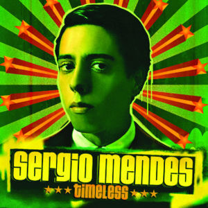 Cover: 13431231523 | Timeless | Sergio Mendes | Audio-CD | CD | Deutsch | 2006