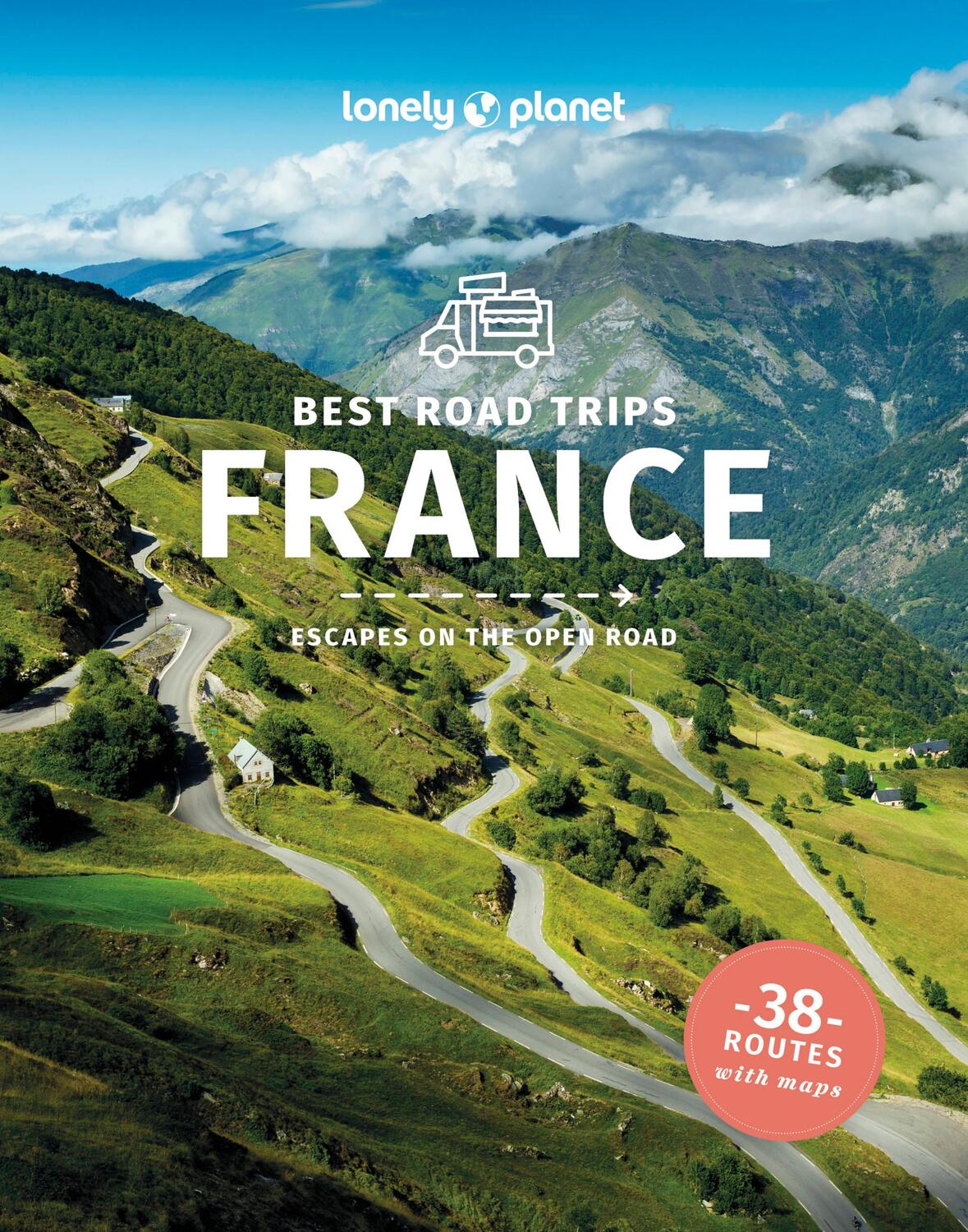 Cover: 9781838697815 | Best Road Trips France | Lonely Planet (u. a.) | Taschenbuch | 2024