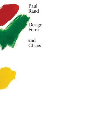 Cover: 9780300230918 | Design, Form, and Chaos | Paul Rand | Buch | Gebunden | Englisch