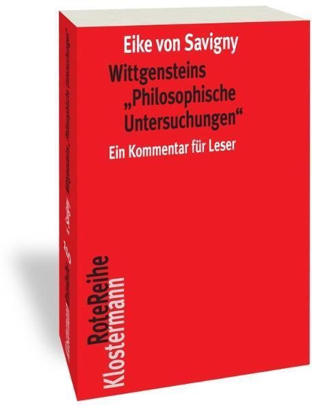 Cover: 9783465043829 | Wittgensteins "Philosophische Untersuchungen" | Eike Von Savigny