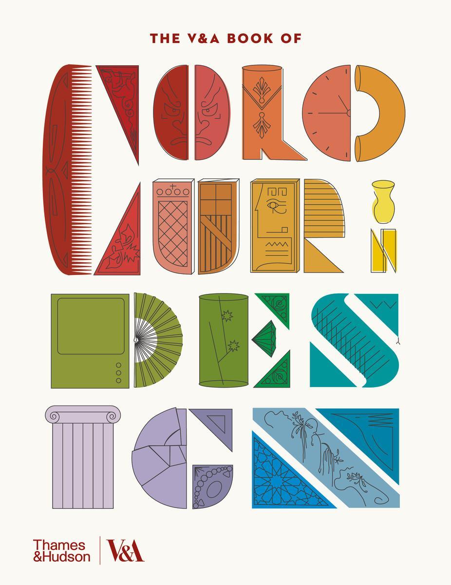 Cover: 9780500480274 | The V&amp;A Book of Colour in Design | Tim Travis | Buch | Gebunden | 2020