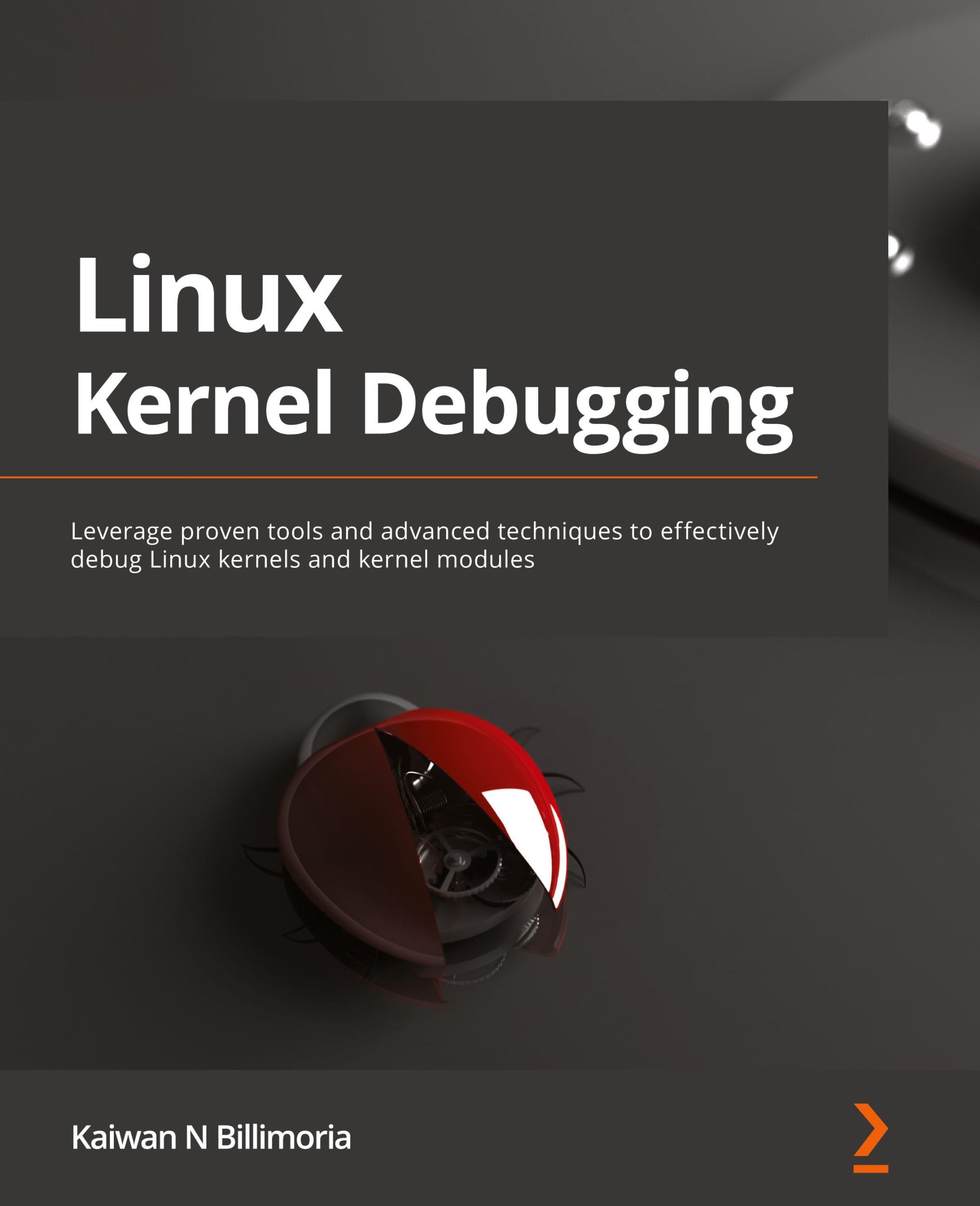 Cover: 9781801075039 | Linux Kernel Debugging | Kaiwan N Billimoria | Taschenbuch | Englisch