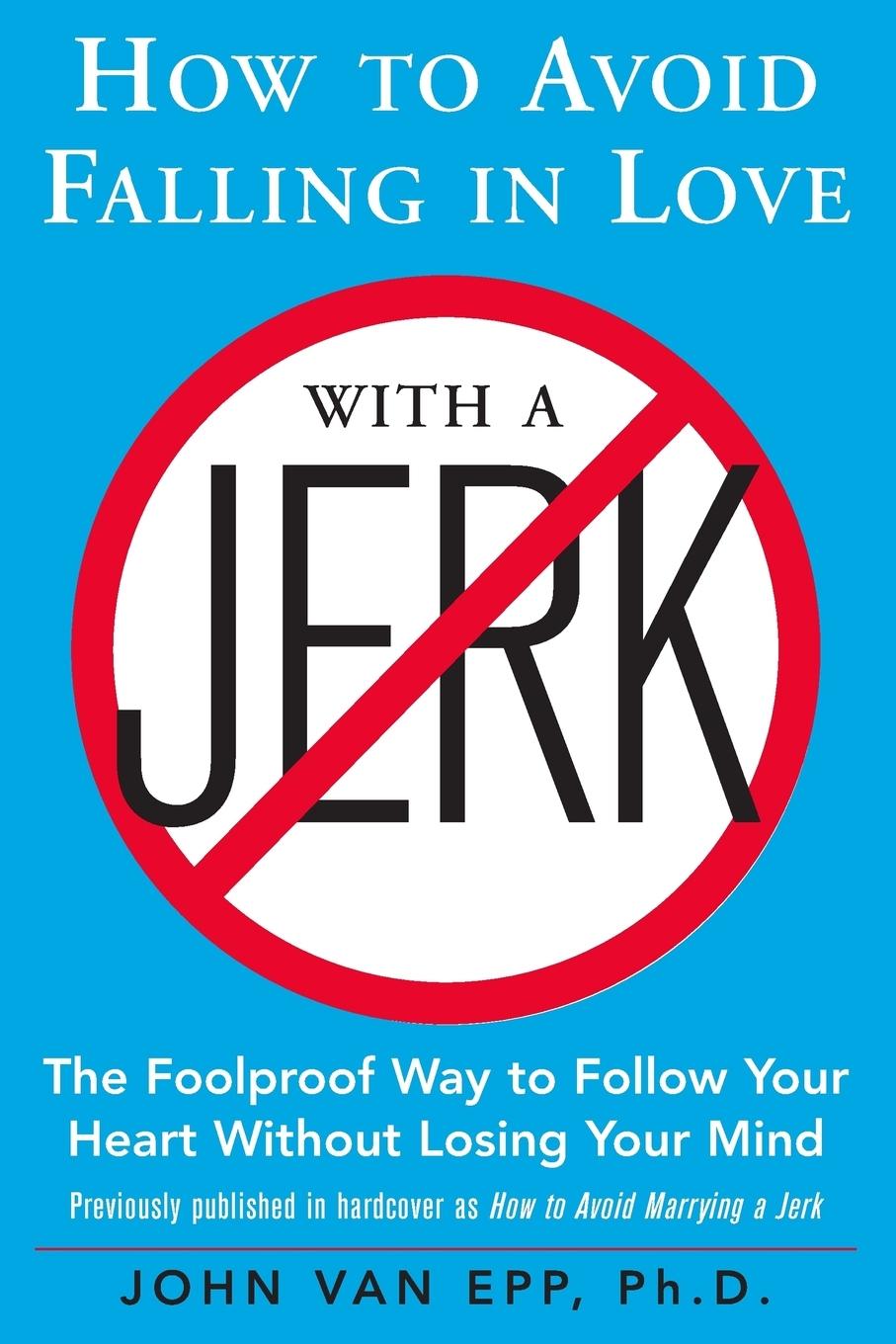 Cover: 9780071548427 | HOW TO AVOID FALLING IN LOVE WITH A JERK | van Epp | Taschenbuch