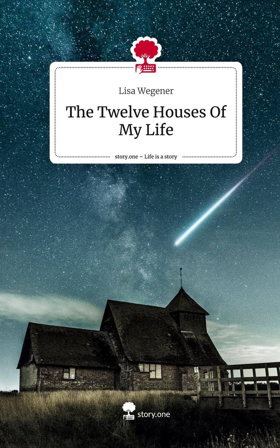 Cover: 9783710847264 | The Twelve Houses Of My Life. Life is a Story - story.one | Wegener