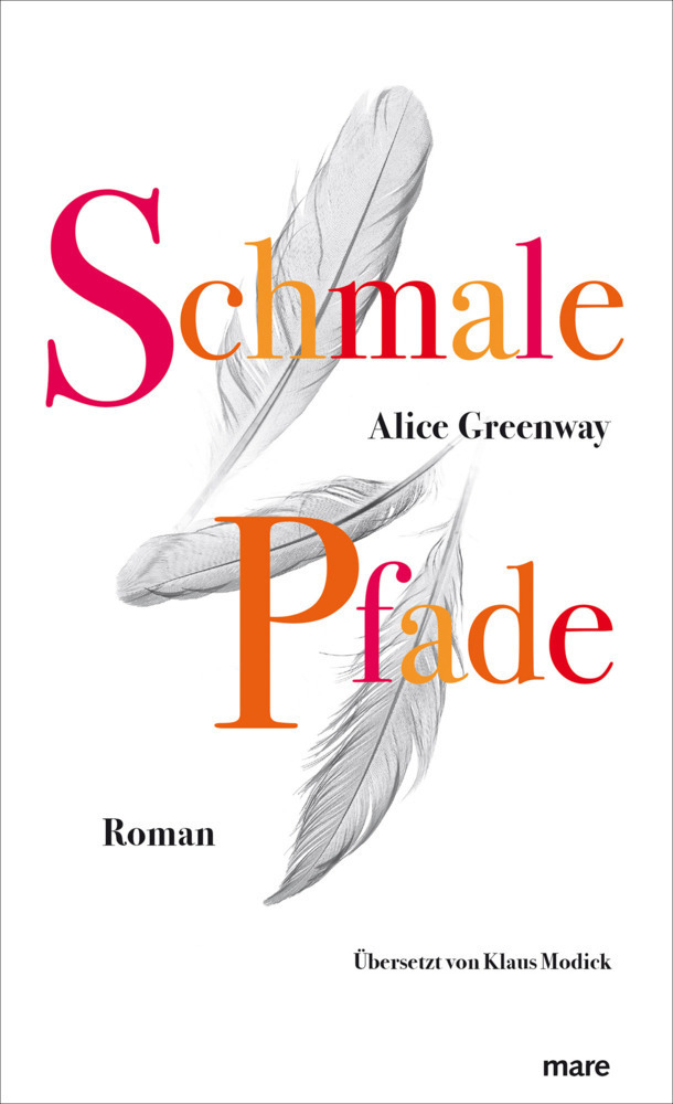 Cover: 9783866482326 | Schmale Pfade | Roman | Alice Greenway | Buch | Mit Lesebändchen