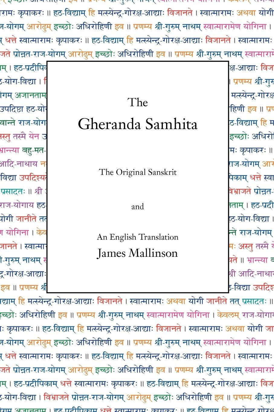 Cover: 9780971646636 | The Gheranda Samhita | James Mallinson | Taschenbuch | Paperback