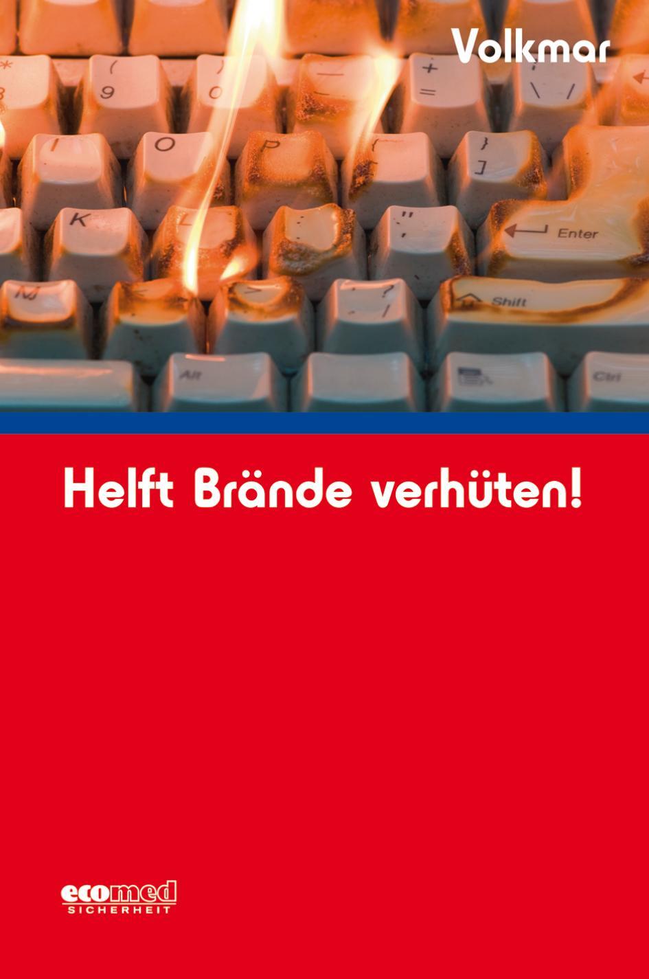 Cover: 9783609684499 | Helft Brände verhüten! | Guido Volkmar | Taschenbuch | Deutsch | 2018