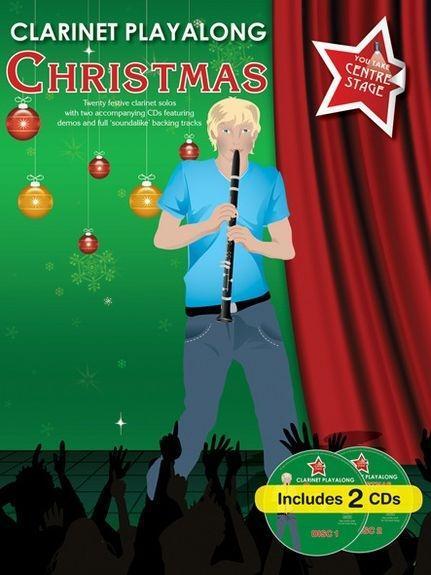 Cover: 9781849387200 | You Take Centre Stage Clarinet Playalong Christmas | Englisch | 2010
