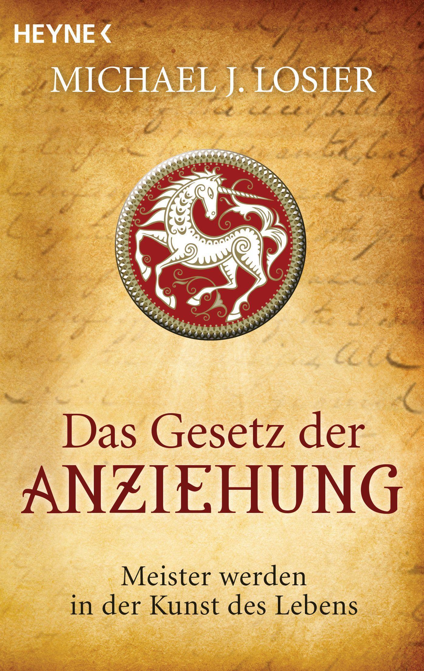 Cover: 9783453701588 | Das Gesetz der Anziehung | Meister werden in der Kunst des Lebens