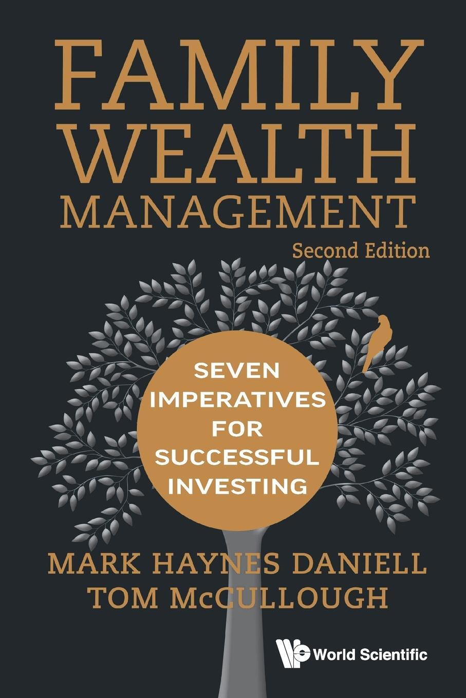 Cover: 9789811267161 | FAMILY WEALTH MANAGEMENT (2ND ED) | Tom Mccullough Mark Haynes Daniell