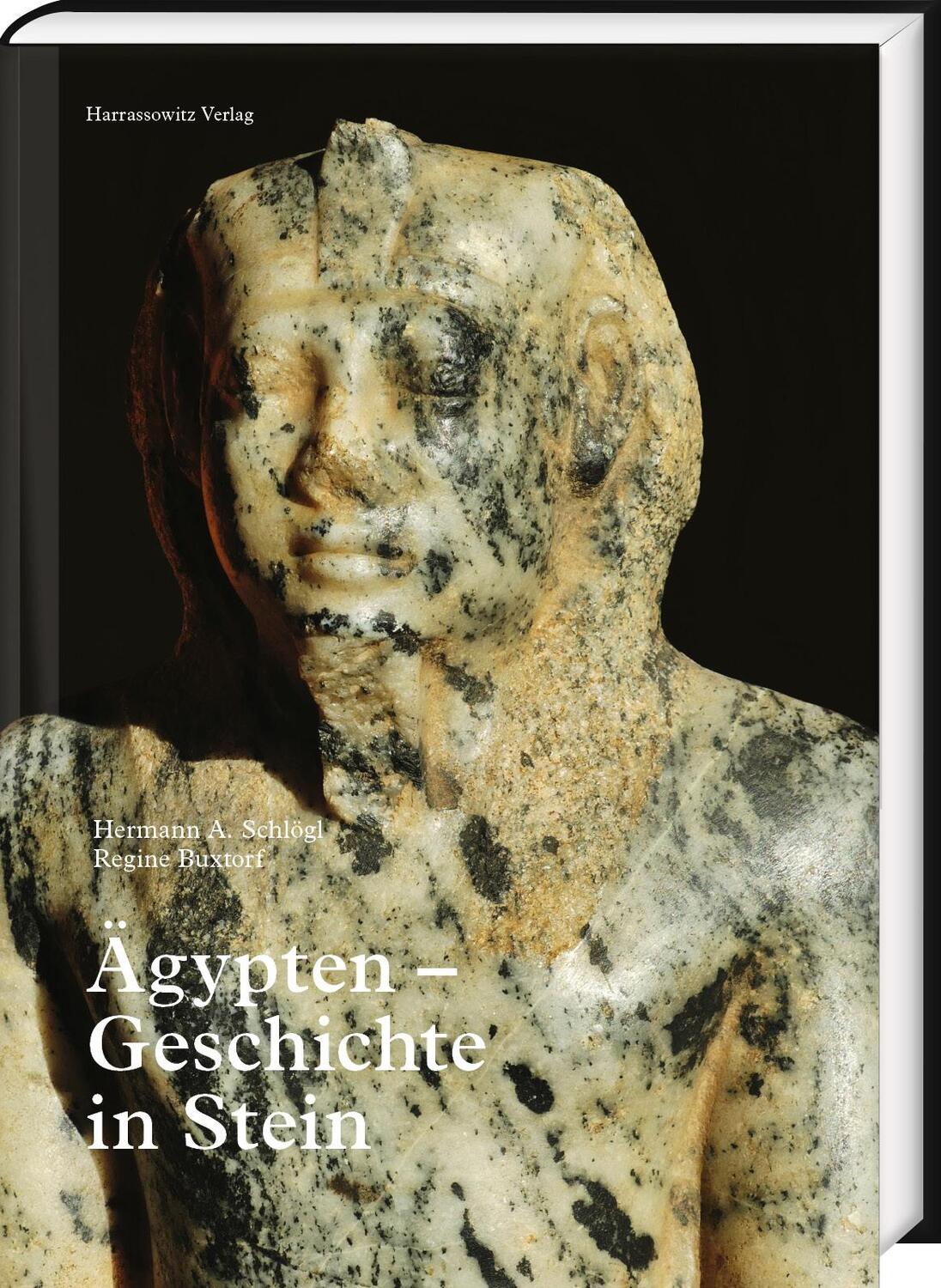 Cover: 9783447120098 | Ägypten - Geschichte in Stein | Hermann A. Schlögl (u. a.) | Buch