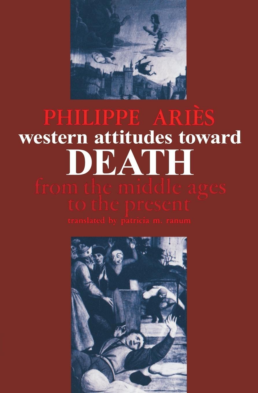 Cover: 9780801817625 | Western Attitudes Toward Death | From the Middle Ages to the Present