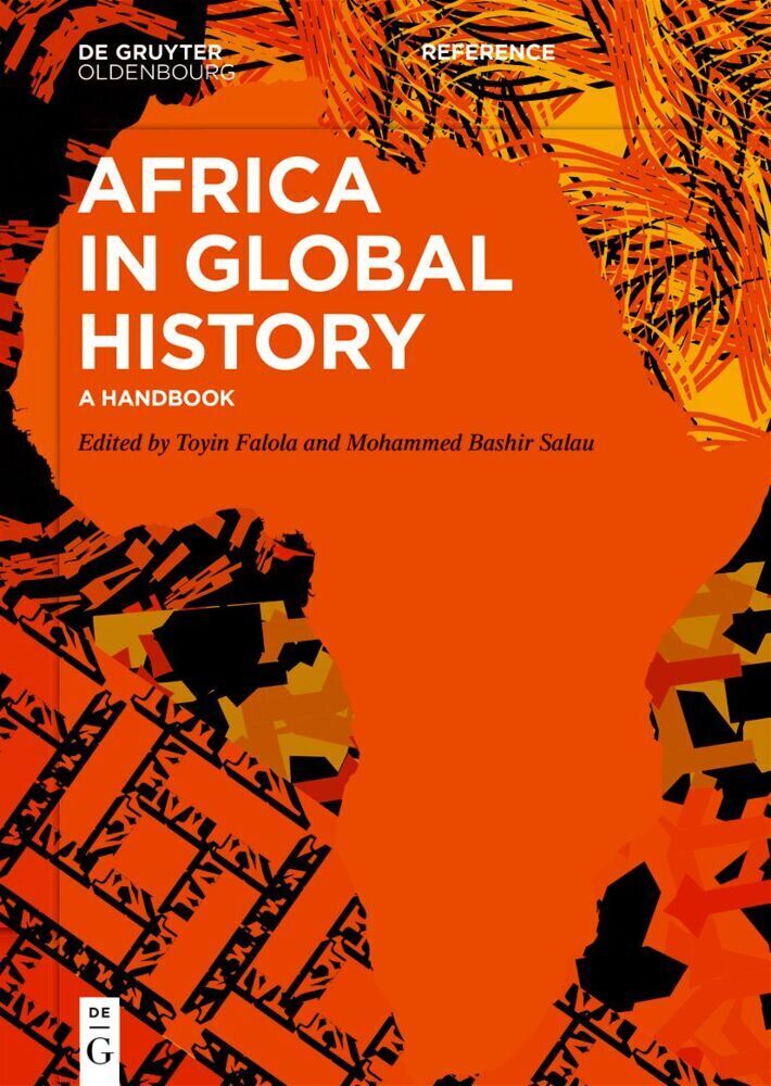 Cover: 9783110677812 | Africa in Global History | A Handbook | Toyin Falola (u. a.) | Buch