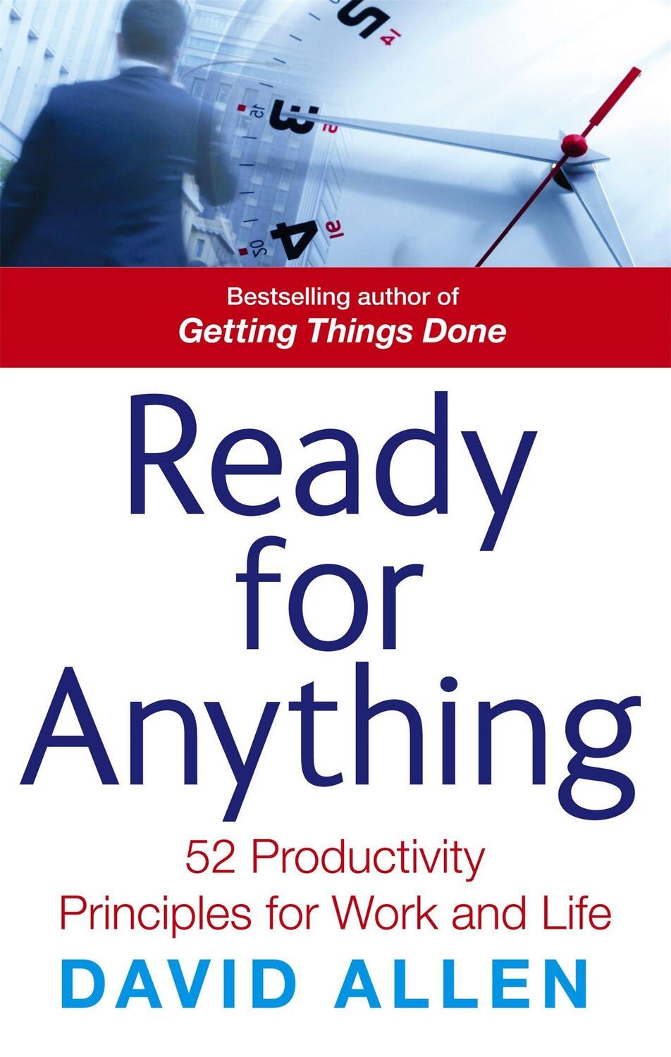 Cover: 9780749941024 | Ready For Anything | 52 productivity principles for work and life