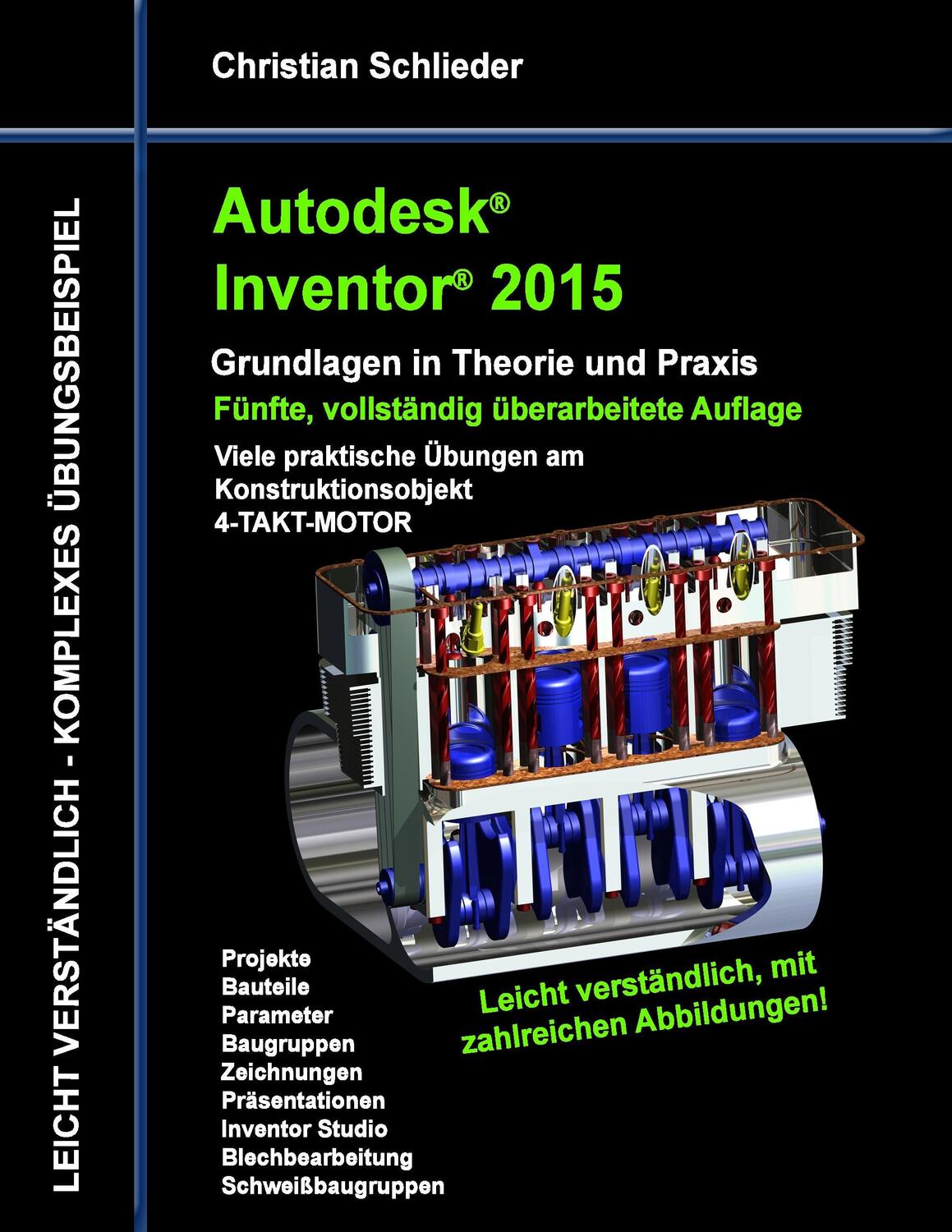 Cover: 9783735775740 | Autodesk Inventor 2015 - Grundlagen in Theorie und Praxis | Schlieder