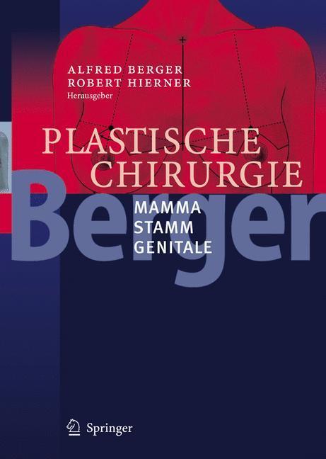 Cover: 9783540001430 | Plastische Chirurgie | Mamma. Stamm. Genitale | Robert Hierner (u. a.)