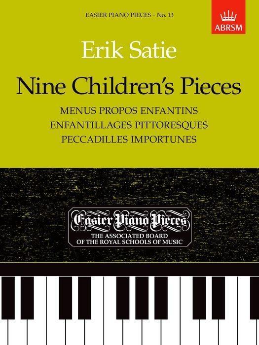 Cover: 9781854722454 | Nine Children's Pieces | Easier Piano Pieces 13 | Erik Satie | Buch