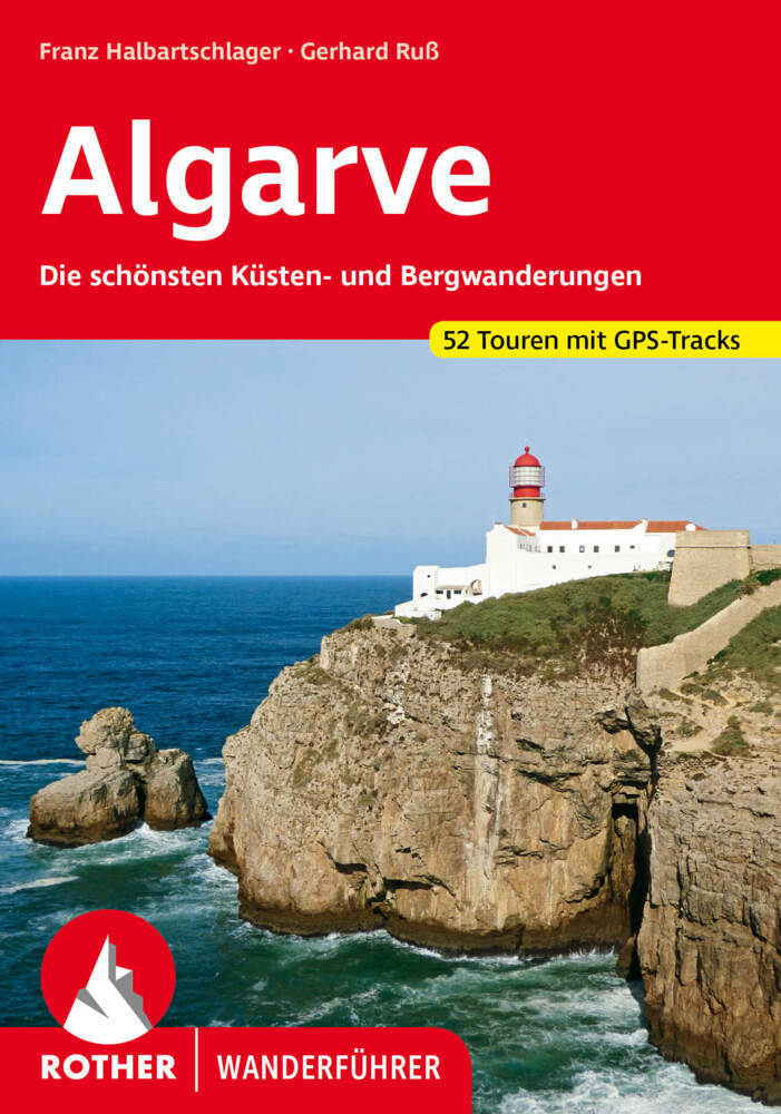 Cover: 9783763342761 | Rother Wanderführer Algarve | Franz Halbartschlager (u. a.) | Buch