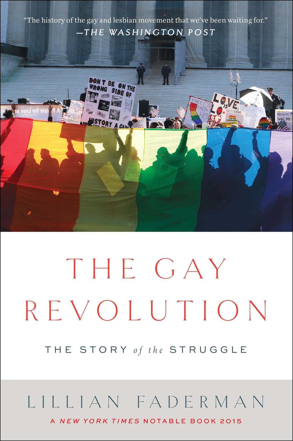 Cover: 9781451694123 | The Gay Revolution: The Story of the Struggle | Lillian Faderman