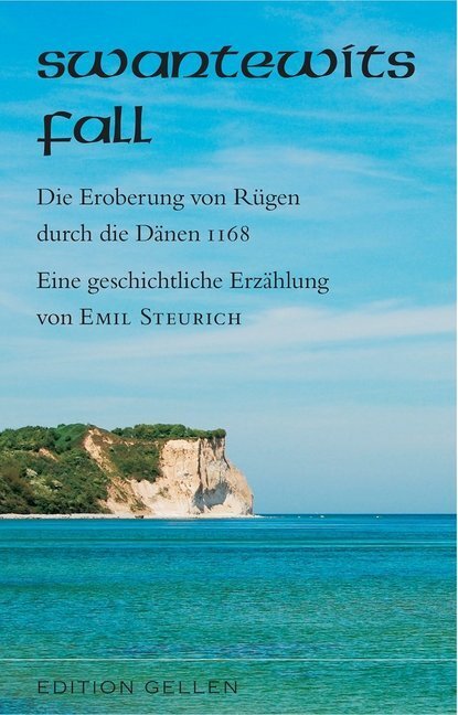 Cover: 9783862762774 | Swantewits Fall | Emil Steurich | Taschenbuch | Deutsch | Neisse