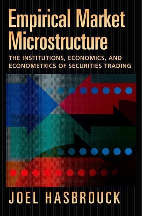 Cover: 9780195301649 | Empirical Market Microstructure | Joel Hasbrouck | Buch | Gebunden