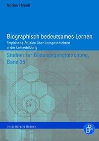 Cover: 9783866492424 | Biographisch bedeutsames Lernen | Norbert Neuß | Taschenbuch | 428 S.