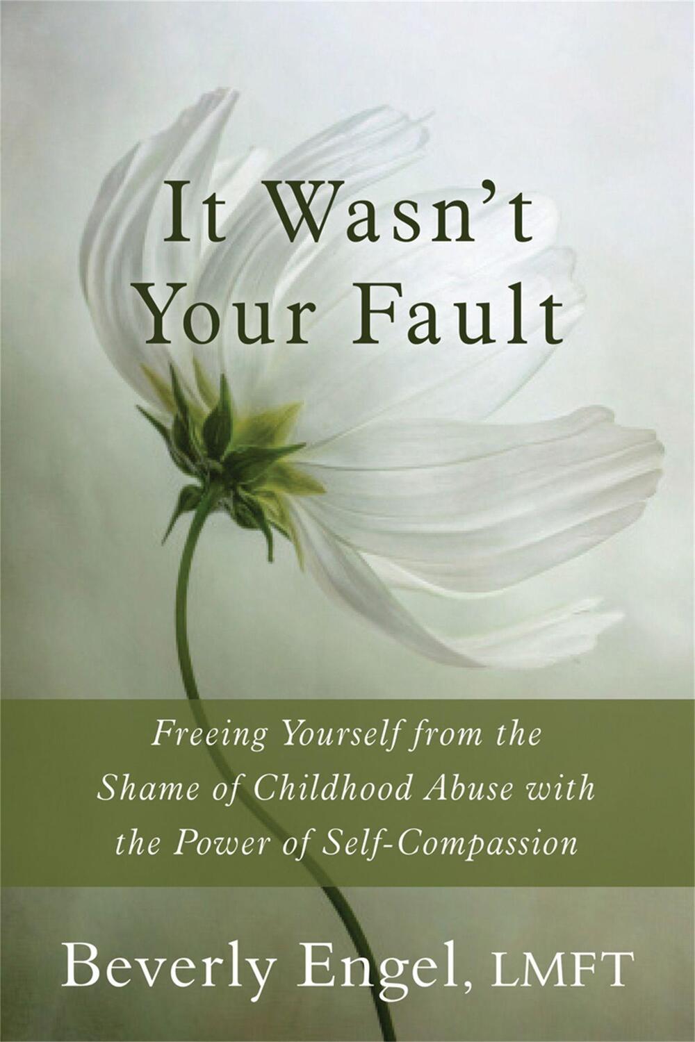 Cover: 9781626250994 | It Wasn't Your Fault | Beverly Engel | Taschenbuch | Englisch | 2015