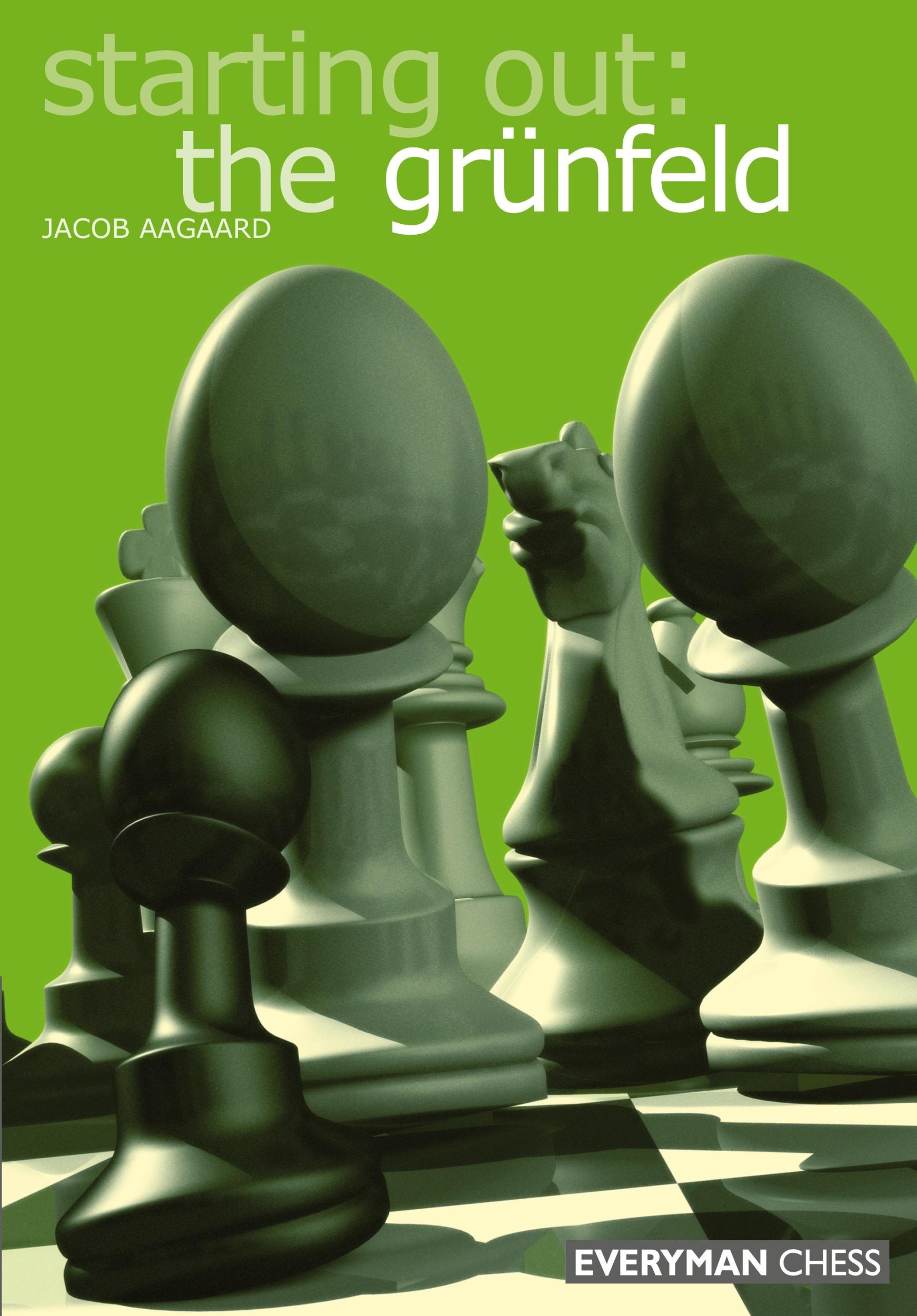 Cover: 9781857443509 | Starting Out | The Grunfeld | Jacob Aagaard | Taschenbuch | Englisch