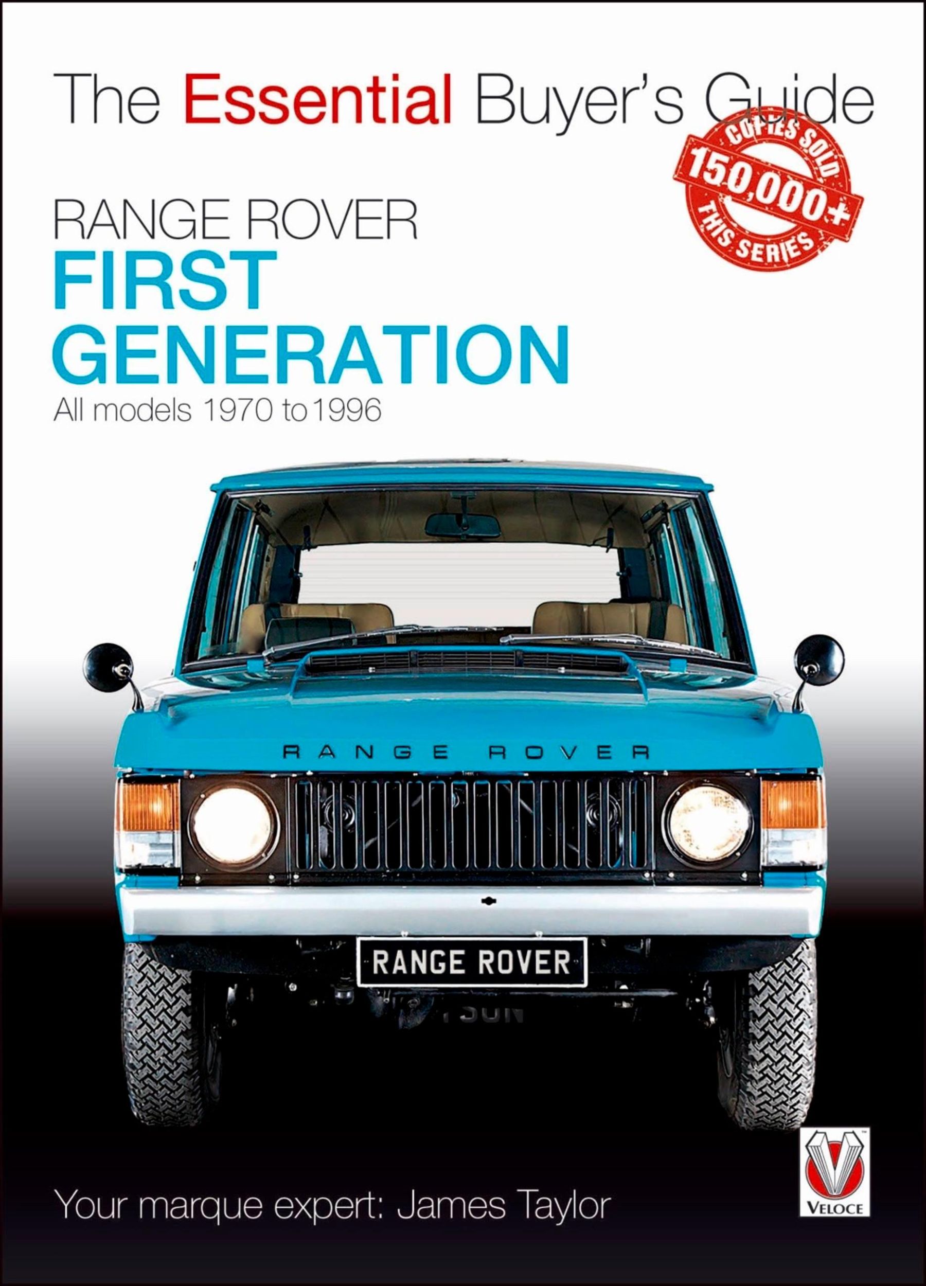 Cover: 9781787112223 | Range Rover - First Generation Models 1970 to 1996 | James Taylor