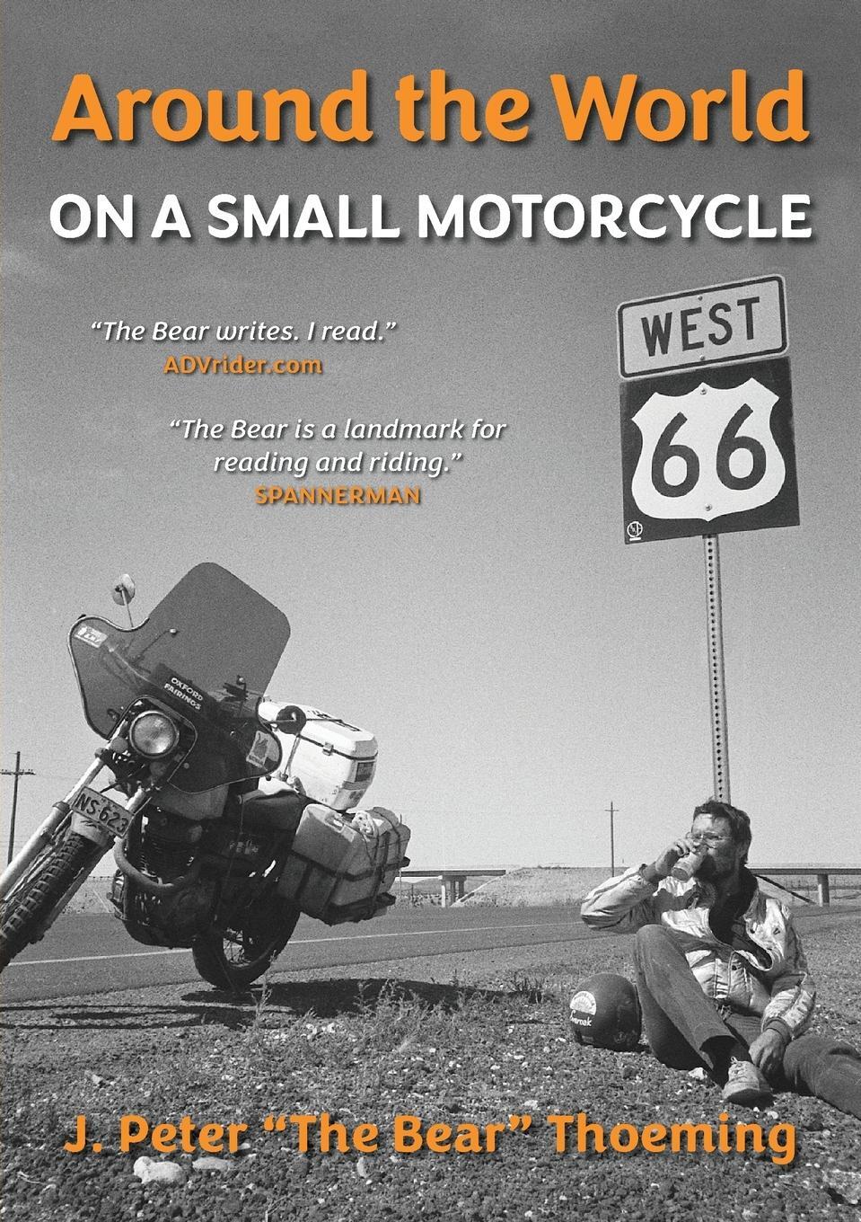 Cover: 9780645612318 | Around the world on a small motorcycle | J Peter Thoeming | Buch