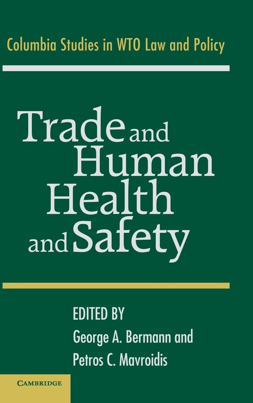 Cover: 9780521855280 | Trade and Human Health and Safety | Petros C. Mavroidis | Buch | 2016