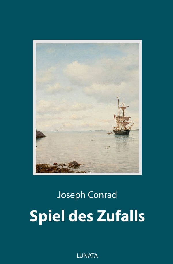 Cover: 9783750292840 | Spiel des Zufalls | Joseph Conrad | Taschenbuch | 512 S. | Deutsch