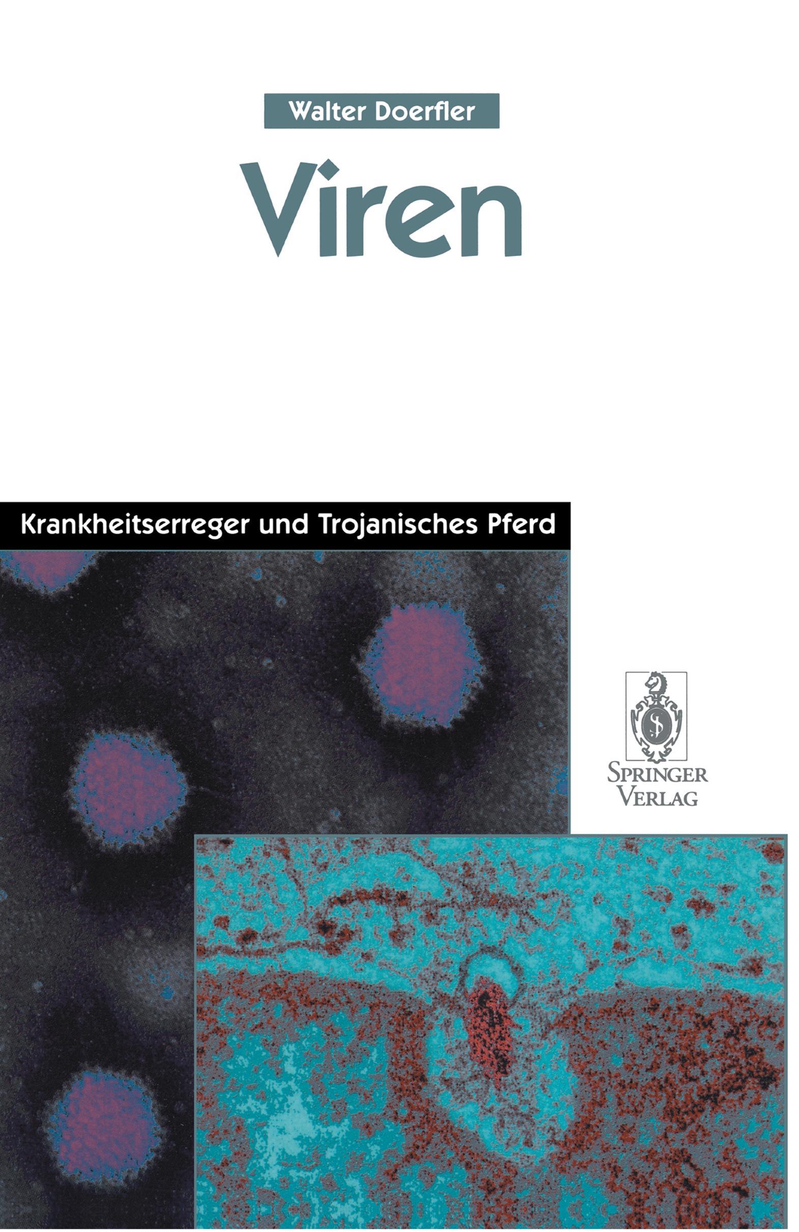 Cover: 9783540605263 | Viren | Krankheitserreger und Trojanisches Pferd | Walter Doerfler | x