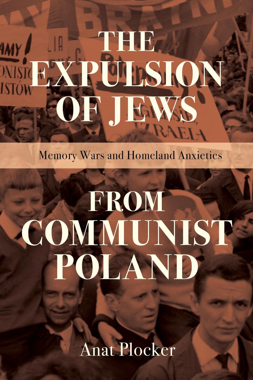 Cover: 9780253058652 | The Expulsion of Jews from Communist Poland | Anat Plocker | Buch