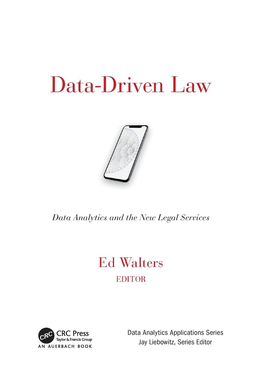 Cover: 9781032095004 | Data-Driven Law | Data Analytics and the New Legal Services | Walters