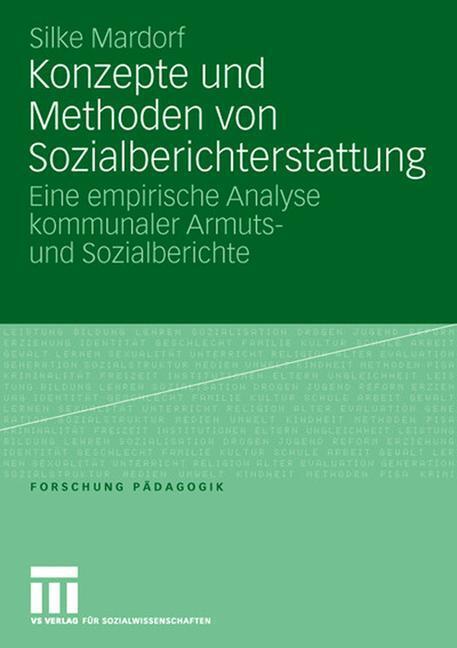 Cover: 9783531150284 | Konzepte und Methoden von Sozialberichterstattung | Silke Mardorf | v