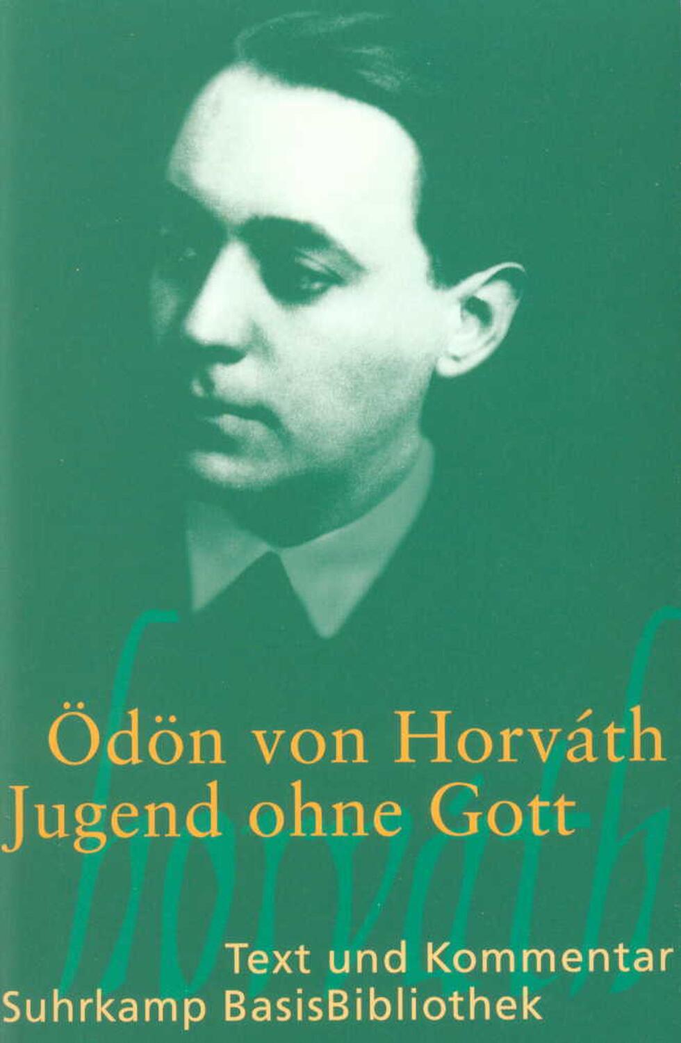 Cover: 9783518188071 | Jugend ohne Gott | Text und Kommentar | Ödön von Horvath | Taschenbuch