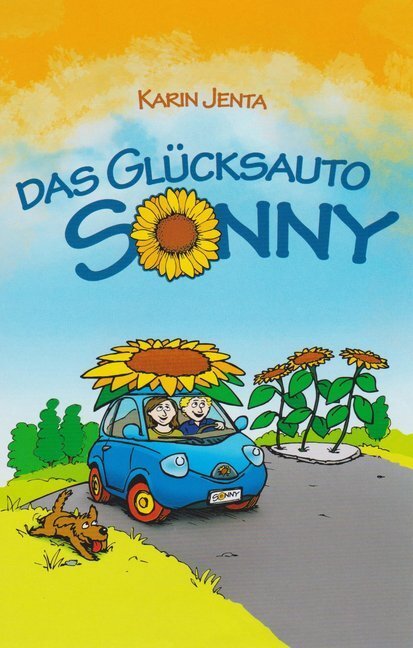 Cover: 9783730816073 | Das Glücksauto Sonny | Karin Jenta | Taschenbuch | 60 S. | Deutsch